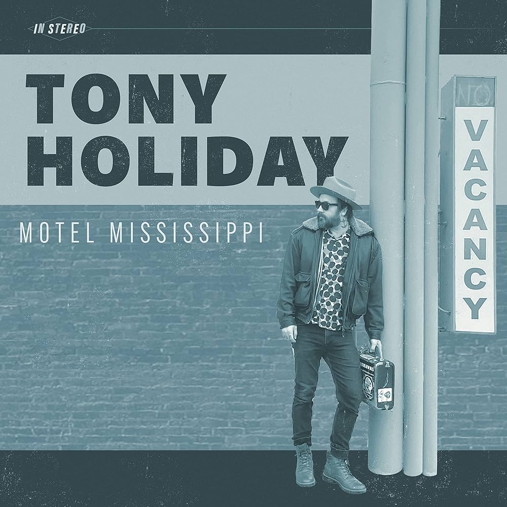Tony Holiday 'Motel Mississippi' Vinyl